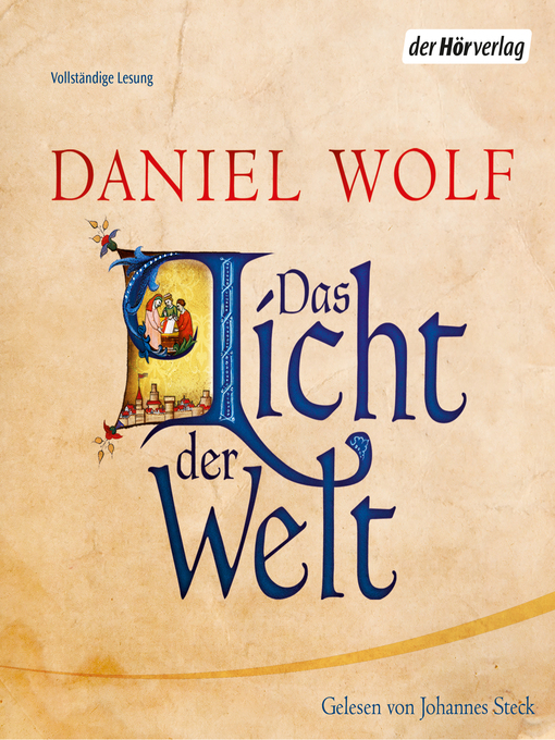 Title details for Das Licht der Welt by Daniel Wolf - Wait list